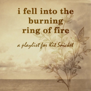 i fell into the burning ring of fire