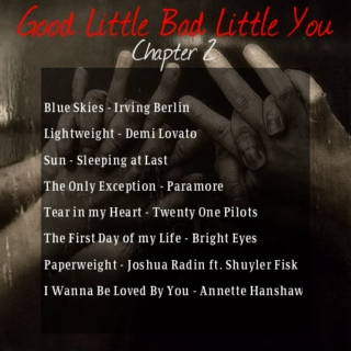 Good Little Bad Little You: Chapter 2