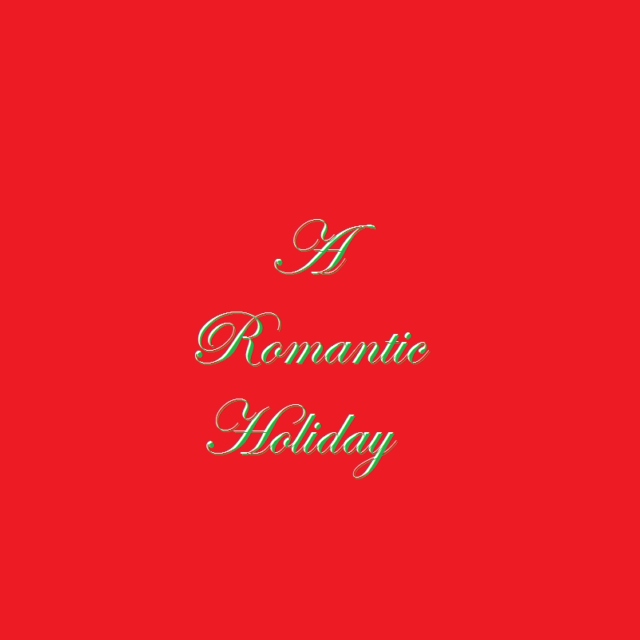 Romantic Holiday