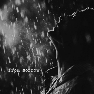 from sorrow; a writing mix
