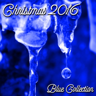 Christmas 2016: Blue Collection