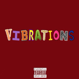 Vibrations - Hazey
