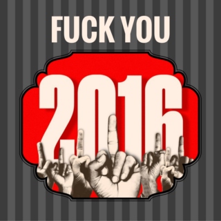 Fuck You 2016