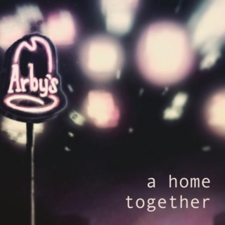 a home together