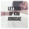 letters of kim jongdae