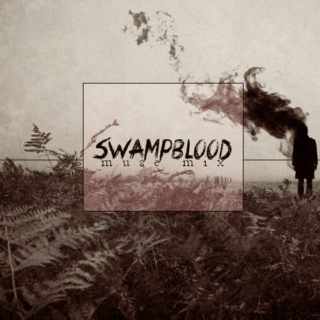 Swamp Blood Muse Mix