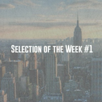 Selection Of The Week #1