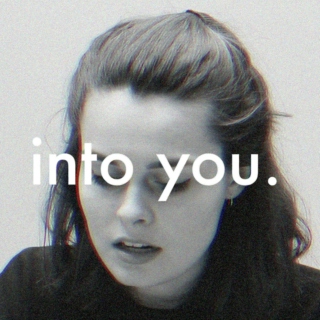 into you.