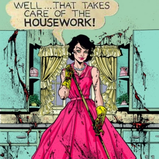 Housework and Homicide