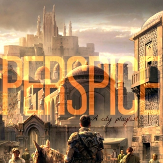 Perspice || A city playlist