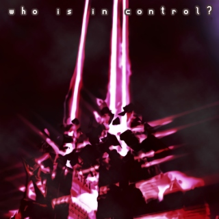 who is in control?