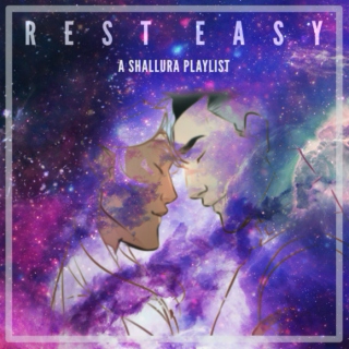Rest Easy: A Shallura Playlist