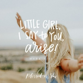 Little Girl, Arise