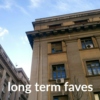 Long Term Faves