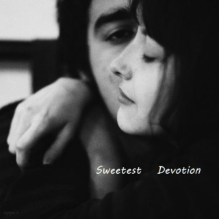 ◘ Sweetest Devotion ◘ 