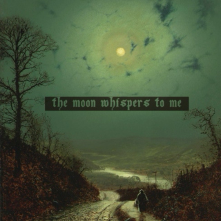 the moon whispers to me