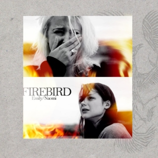 firebird (naomi/emily)