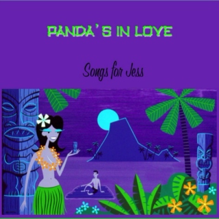 Panda's In Love - Songs for Jess