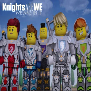 Knights Are WE - We Are In It