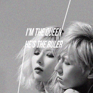i'm the queen, he's the ruler