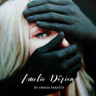 In Omnia Paratus | Amelie Dorion