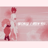 Because I knew you...