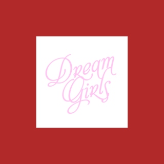 dream girls