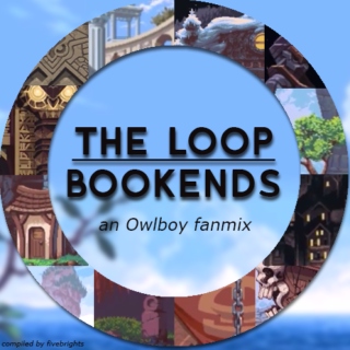 The Loop | Bookends