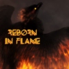 reborn in flame