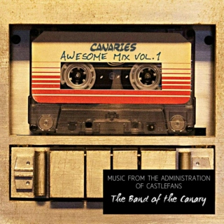 The Band of the Canary Awesome Mix Vol.1