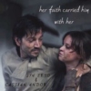 her faith carried him with her