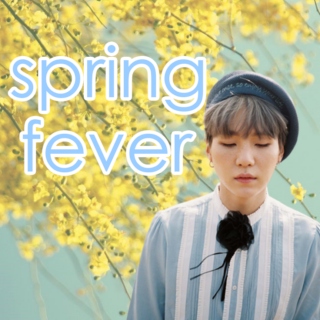 【spring fever】
