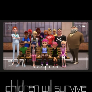 Children Will Survive