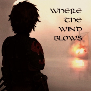 WHERE THE WIND BLOWS.