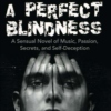 A Perfect Blindness: the Soundtrack
