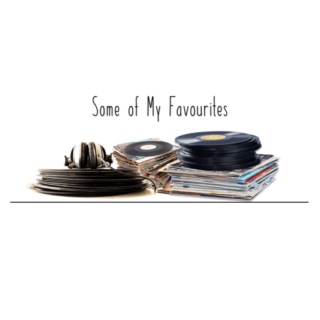 Some of My Favourites - An Oldies Mix 