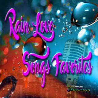 Rain Love Songs Favorites