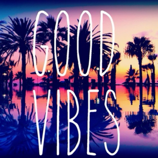 Good Vibes, Chill Vibes PT.2