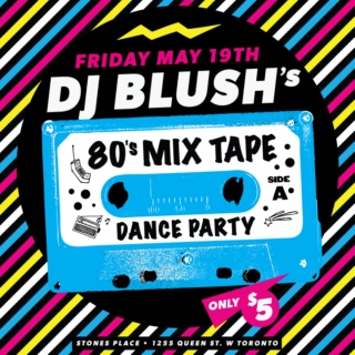 DJ BLUSH'S 80's MIX-TAPE DANCE PARTY VOL. 2