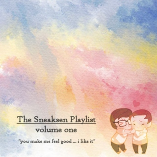 The Sneaksen Playlist | Volume One