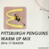 Pittsburgh Penguins Warmup Mix 2016-17 Season