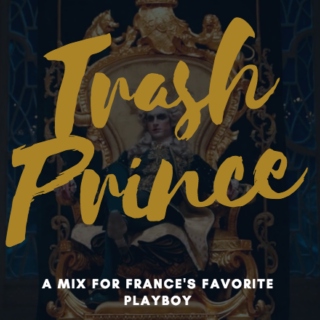 Trash Prince Mix