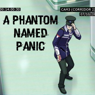 A Phantom Named Panic