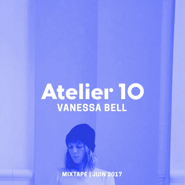Mixtape Juin 2017 | Vanessa Bell