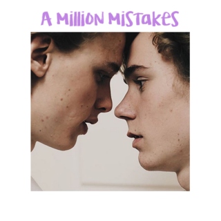 A Million Mistakes