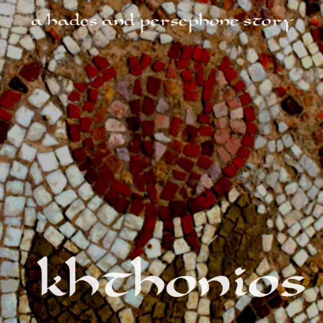 khthonios: a hades and persephone story