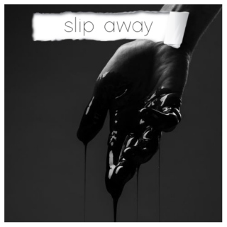 Slip Away | Jake Riley x OC