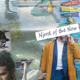 Njord of the Now