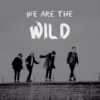 We Are The Wild