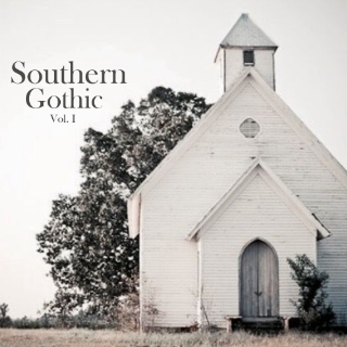 Southern Gothic Vol. I
